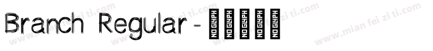 Branch Regular字体转换